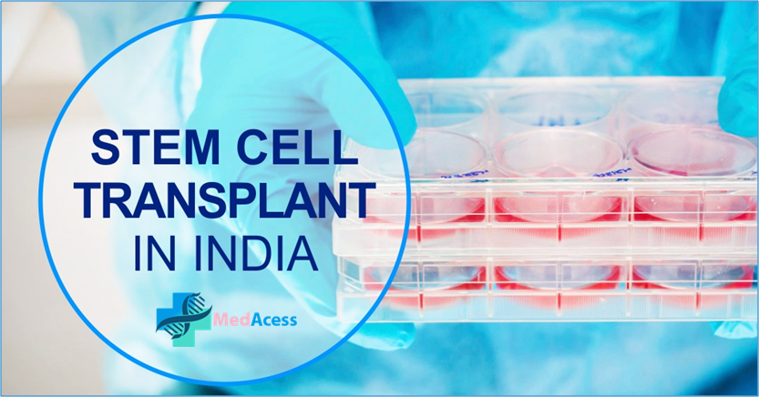 Stem Cell Transplant in India